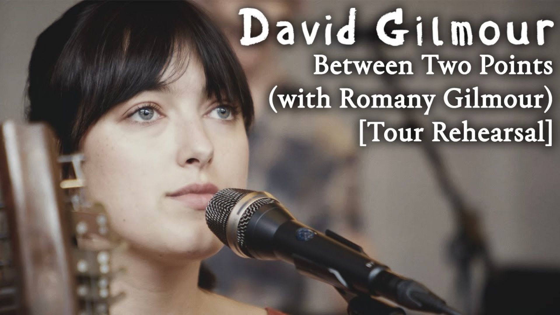 birds of a featherDavid Gilmour - Between Two Points (with Romany Gilmour) [Tour Rehearsal]